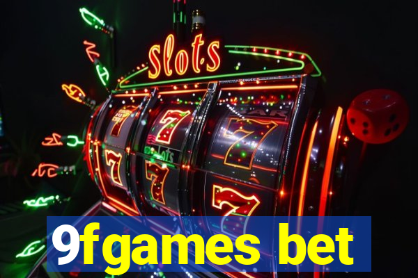 9fgames bet